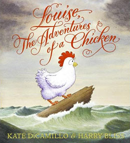 Louise the Adventures of a Chicken